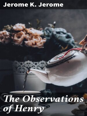 cover image of The Observations of Henry
